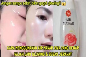 Manfaat Air Mawar Untuk Wajah