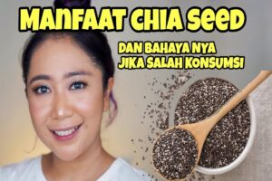 Manfaat Chia Seed