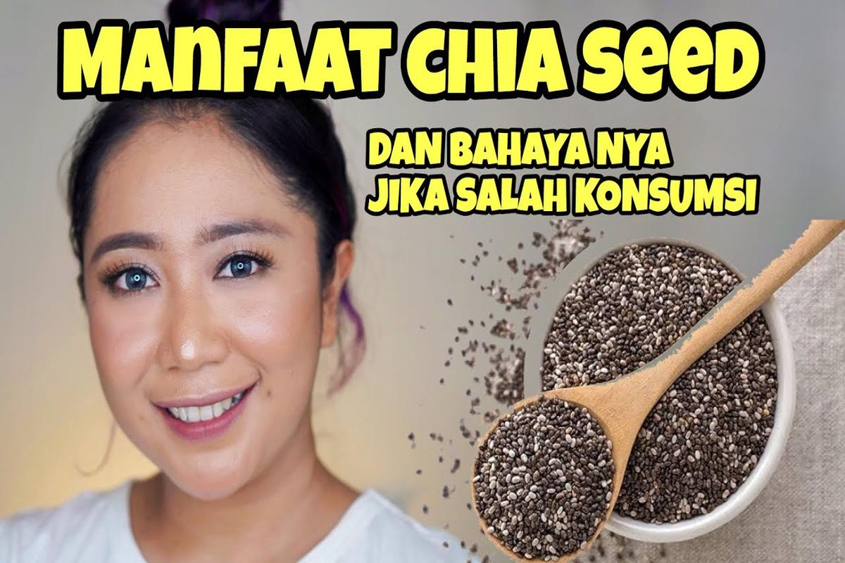 Manfaat Chia Seed
