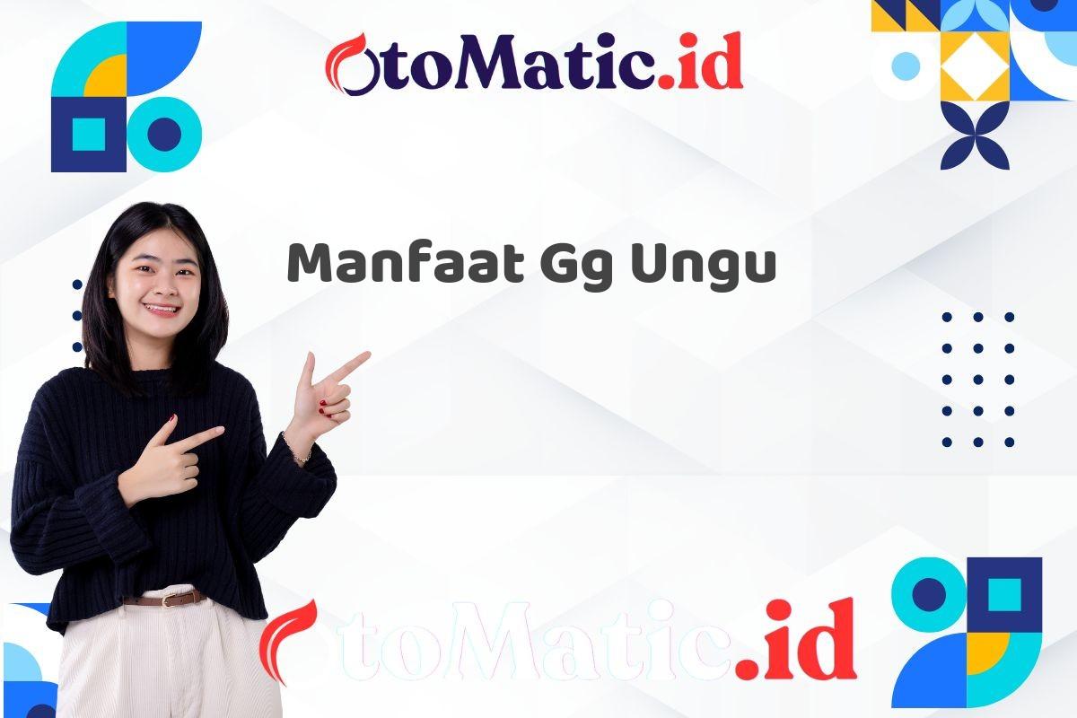 Manfaat Gg Ungu