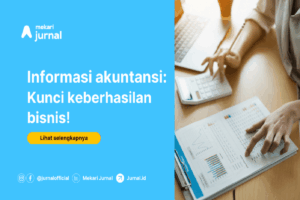 Manfaat Informasi Akuntansi Adalah