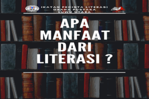 Manfaat Literasi