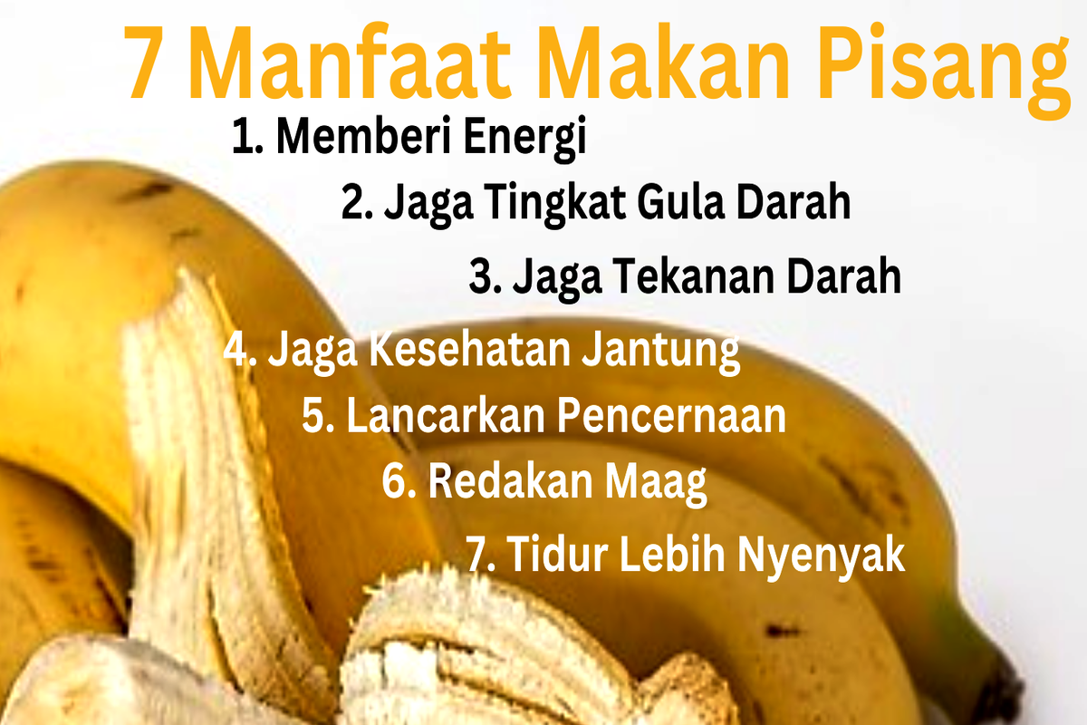 Manfaat Makan Pisang