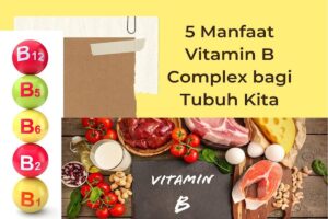 Manfaat Vitamin B Complex