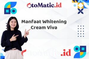 Manfaat Whitening Cream Viva
