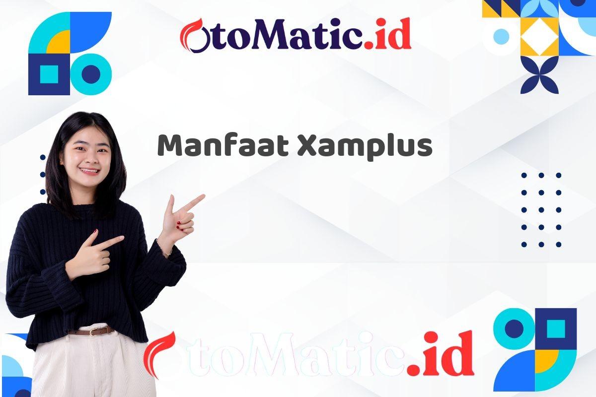 Manfaat Xamplus