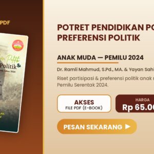 Potret Pendidikan Politik & Preferensi Politik